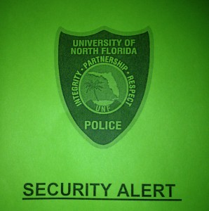 UPD posted signs around campus as part of the Clery Act.