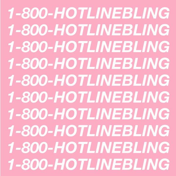 Hotline Bling [via iTunes]