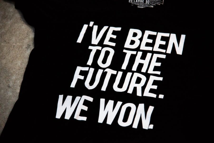 A shirt that was displayed prominently at the vigil. "I've been to the future. We won."