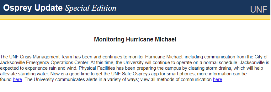 UNF is monitoring Hurricane Michael but will continue operating as normal