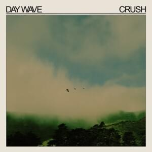 Album Review: Day Wave - Crush