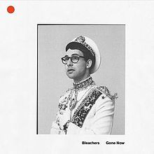 Album review: Gone Now by Bleachers