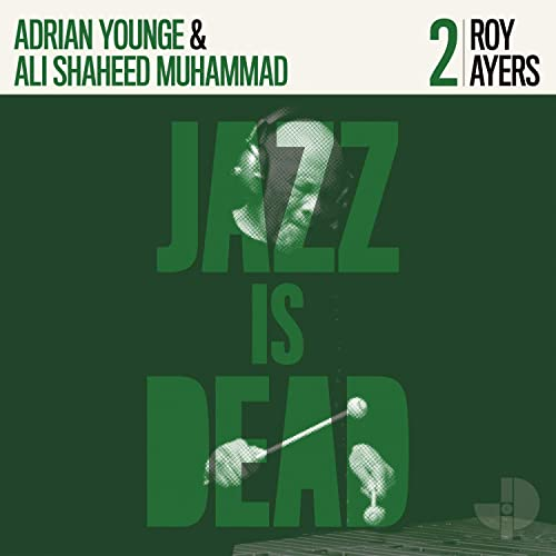 Album Review: Roy Ayers JID002 by Adrian Younge, Ali Shaheed Muhammad, and Roy Ayers