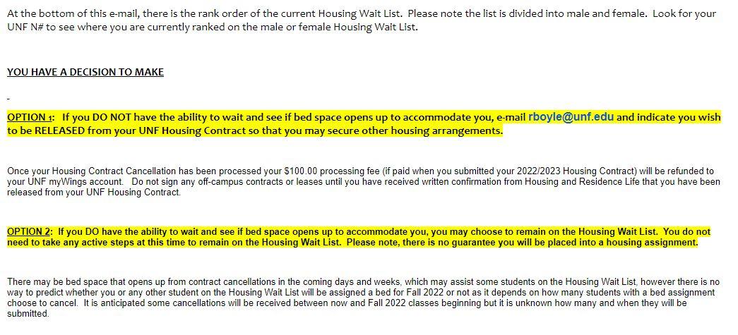 A screenshot of a waitlist email, obtained by Spinnaker, sent by Housing to a student that has asked to remain anonymous. Highlighted in yellow, the email details the two options the student has.