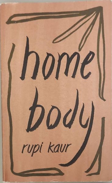 Cover of homebody by Rupi Kaur (Kiela Jefferson)