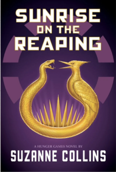 The cover of "Sunrise on the Reaping' by Suzanne Collins. The title is in white, bold letters and the cover is purple with a gold snake and bird emblem overlayed.